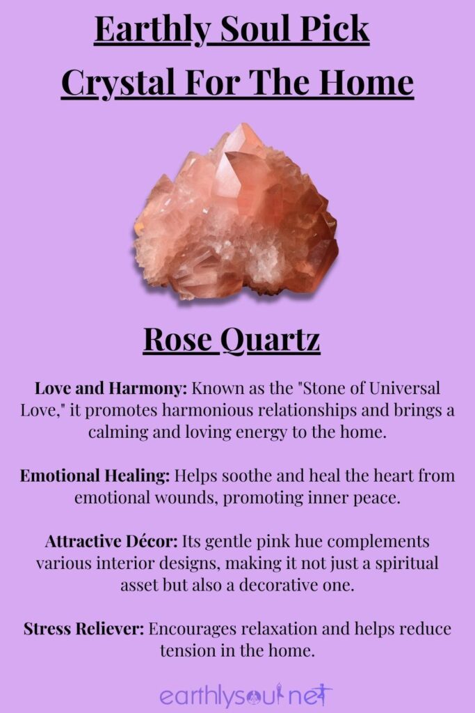 Rose quartz crystal promoting love and harmony in the home