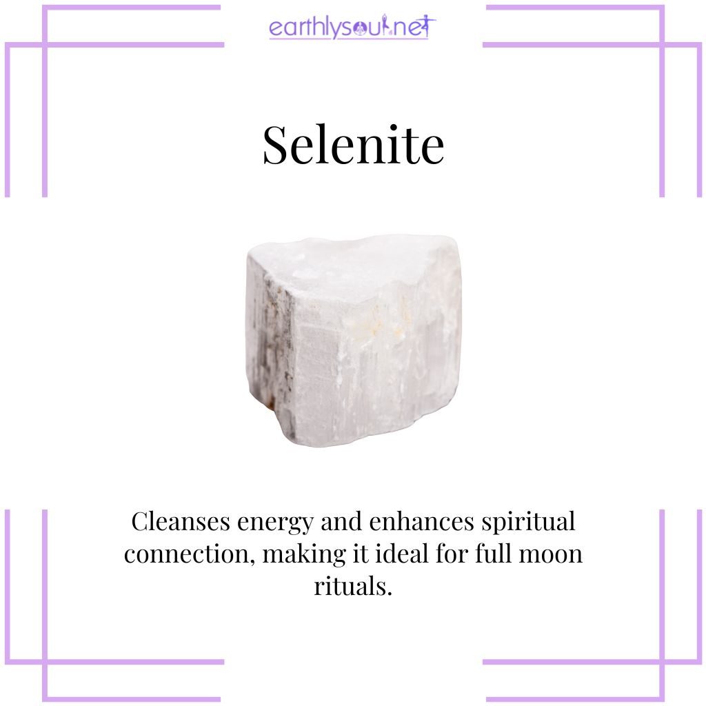 Selenite for cleansing in full moon rituals