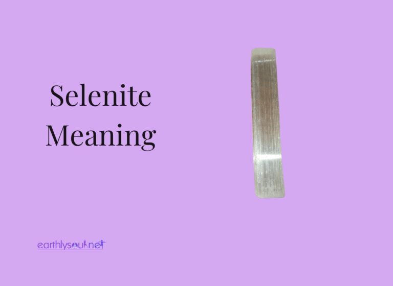 Selenite meaning: discovering its spiritual essence and healing powers