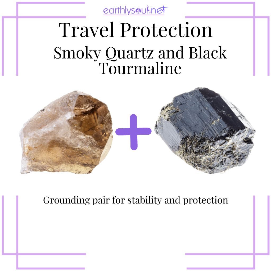 Smoky quartz and black tourmaline for grounding in travel