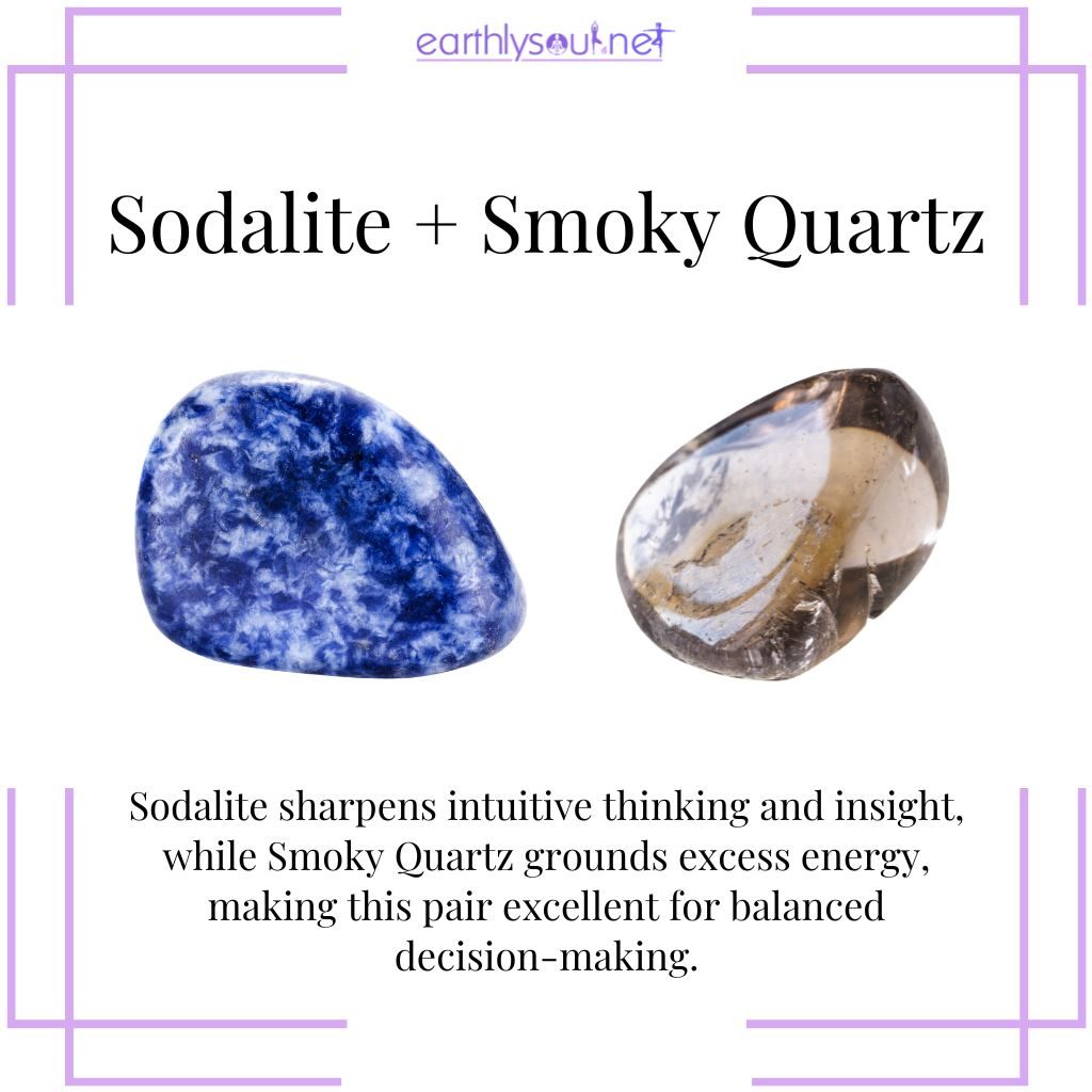 Sodalite and smoky quartz for balanced intuition