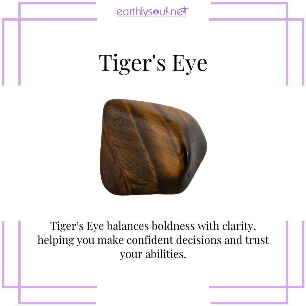 Tiger’s eye for confidence and clarity