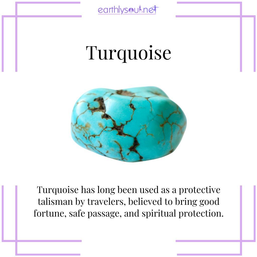 Turquoise for travel luck and protection