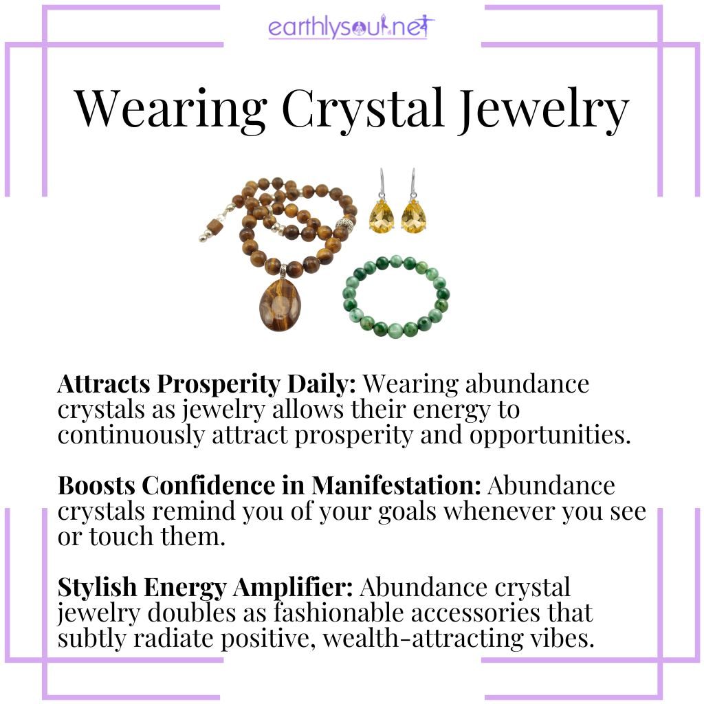 Wearing abundance crystal jewelry to attract prosperity, boost confidence, and amplify manifestation energy