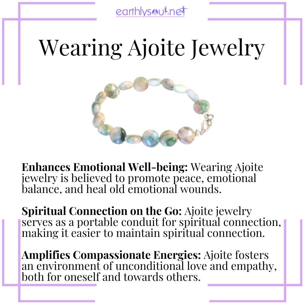 Ajoite crystal jewelry enhances emotional well-being, maintains spiritual connections, and amplifies compassionate energies.