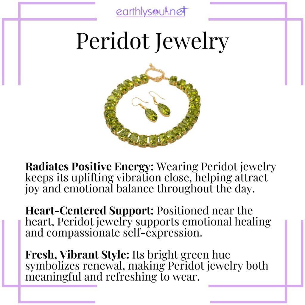 Wearing peridot jewelry – a vibrant crystal accessory that radiates positive energy, supports emotional healing, and symbolizes renewal.