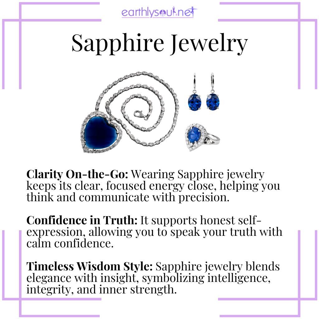 Wearing sapphire jewelry – a wisdom crystal accessory that enhances clarity, supports truthful communication, and boosts confident expression.