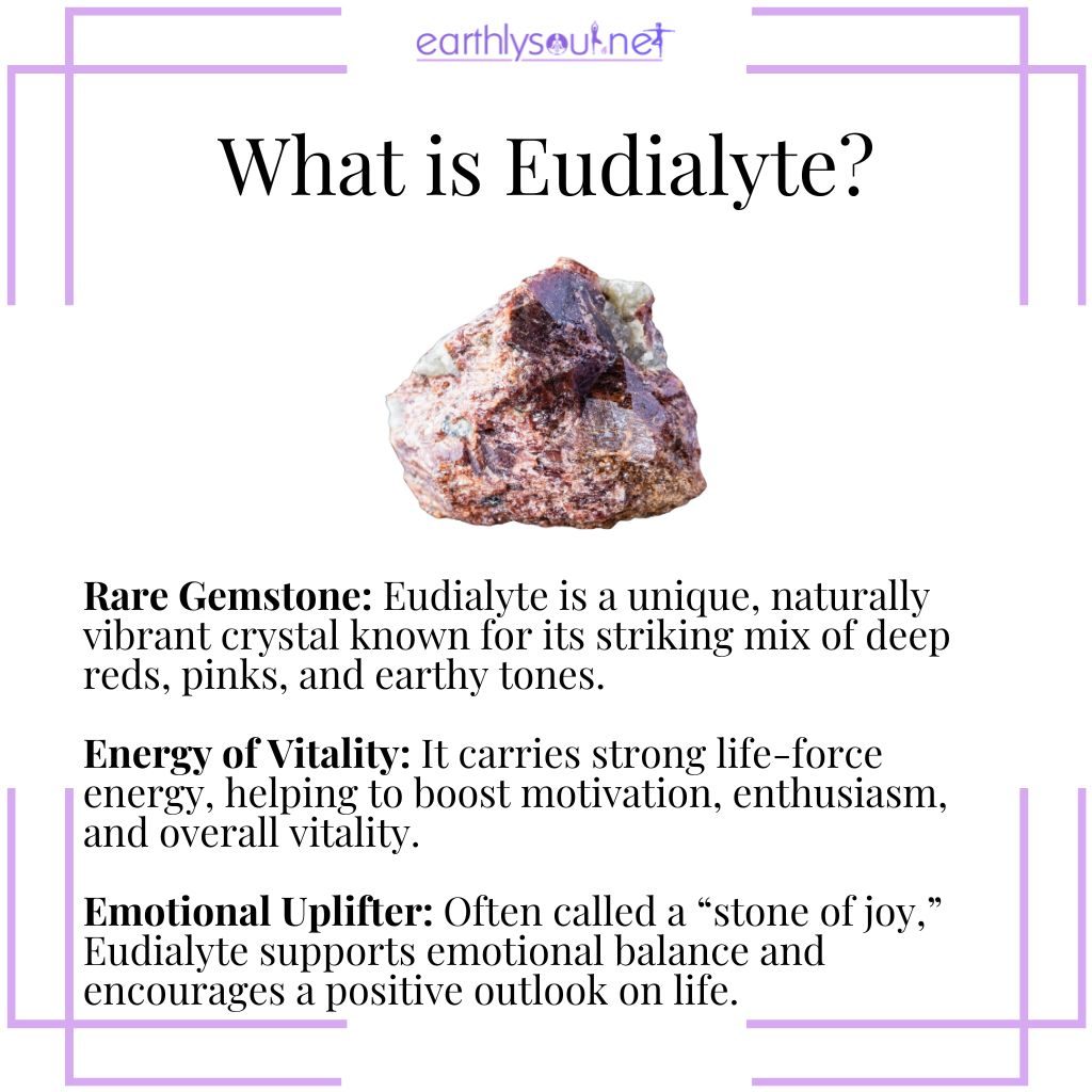 Eudialyte, a rare, vibrant crystal known for its uplifting energy, emotional balance, and vitality-boosting properties