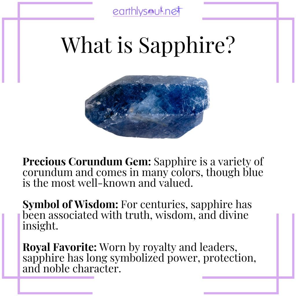 What is sapphire – a precious gemstone known for wisdom, truth, protection, and its iconic deep blue color.