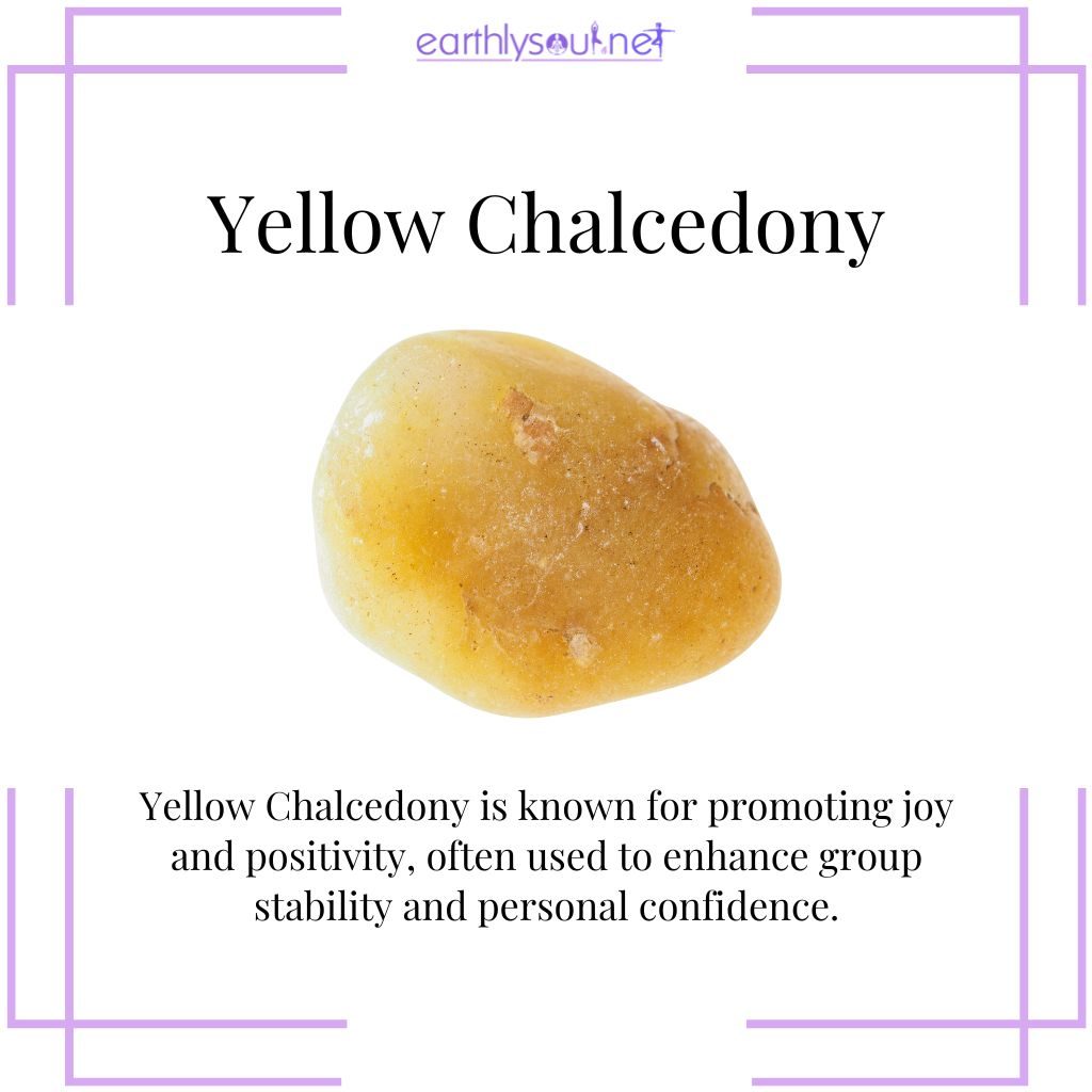 Yellow chalcedony for joy and positivity