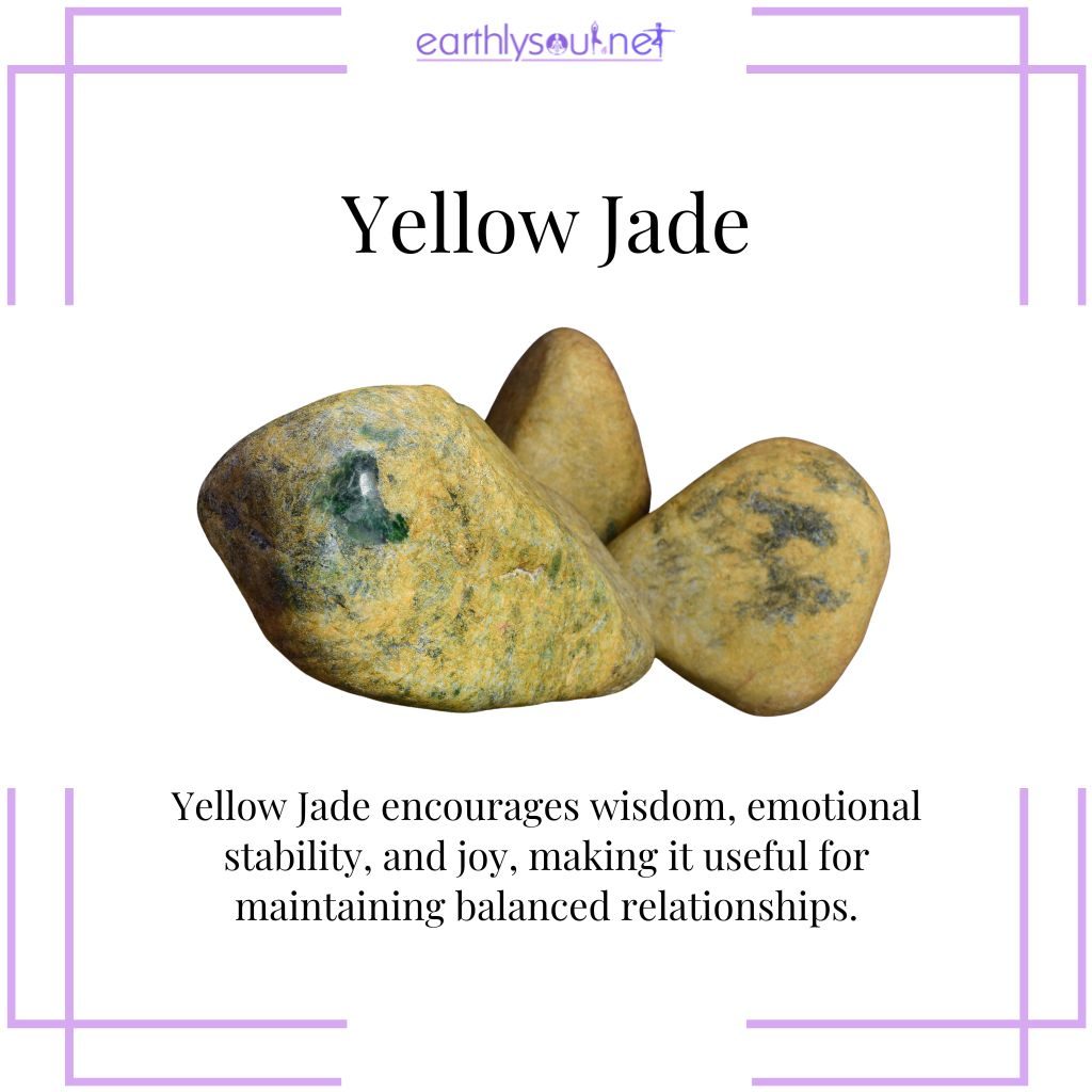 Yellow jade for wisdom and joy