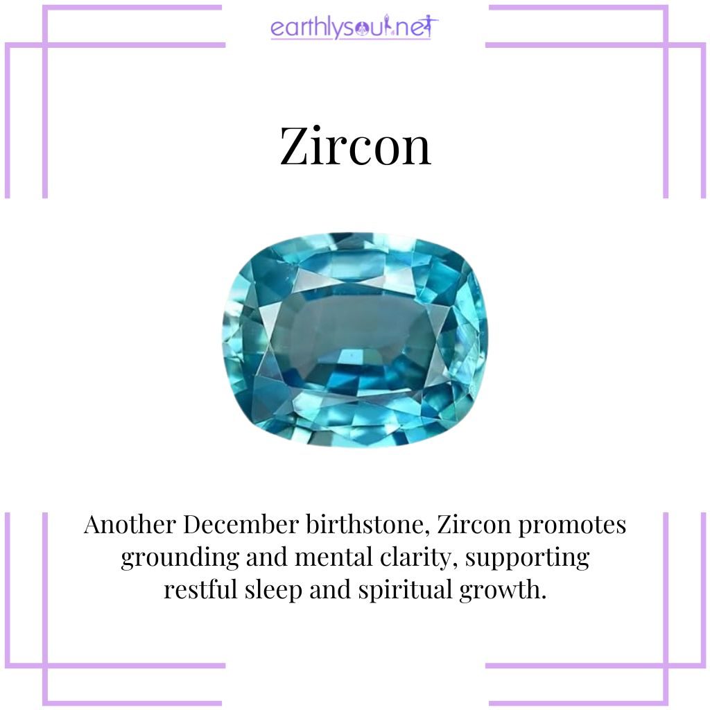 Zircon for clarity and grounding