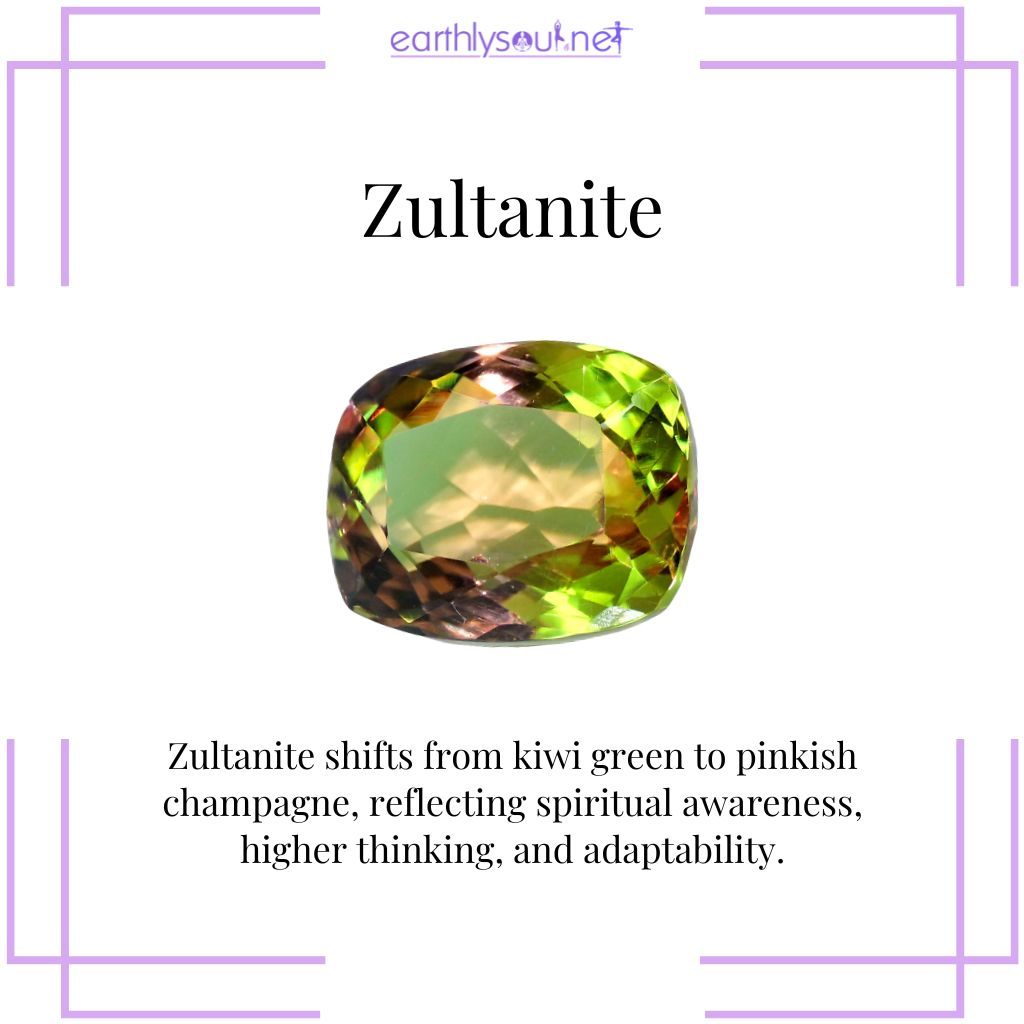 Zultanite for spiritual adaptability